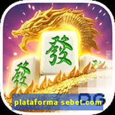 plataforma sebet.com